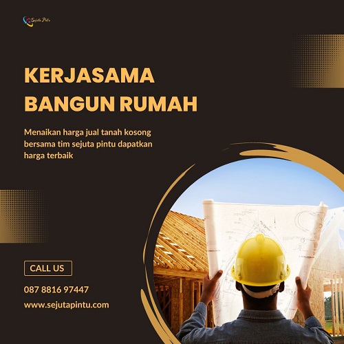 Kerjasama Bangun Rumah Jakarta Sejuta Pintu Kerjasama Bangun Rumah Jakarta Sejuta Pintu